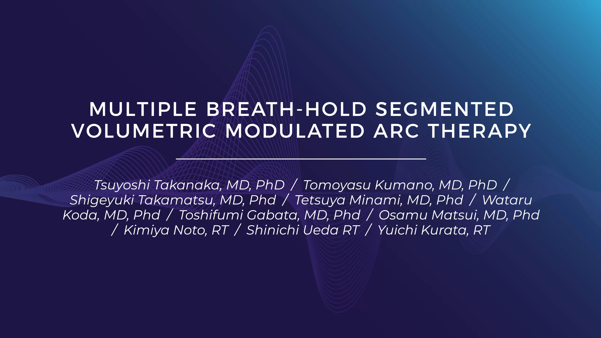 "Multiple Breath-Hold Segmented Volumetric Modulated Arc Therapy"